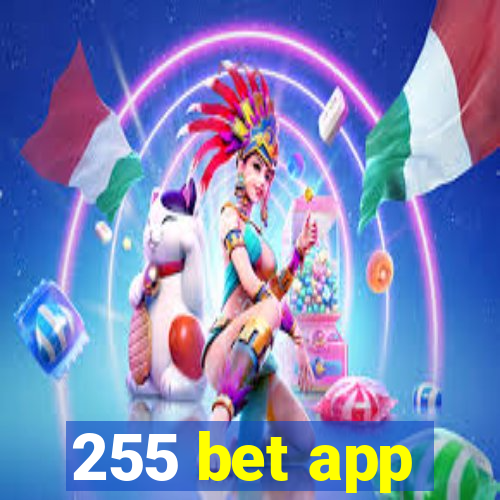 255 bet app